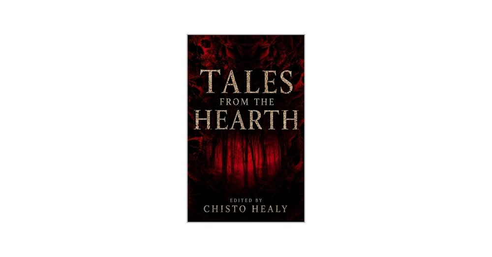 The Fire Is Lit: Tales from the Hearth Is Now Published )O(